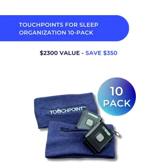 TouchPoints For Sleep – Organization 10 Pack